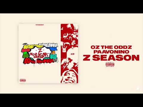 Oz the Oddz X Paavonino - Z Season (Official Audio)