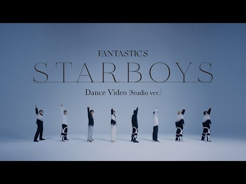 FANTASTICS "STARBOYS" Dance Video (Studio ver.)