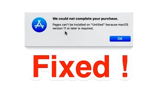 How to install apps on older Macs. "MacOS 11or later is required, we could not complete purchase"