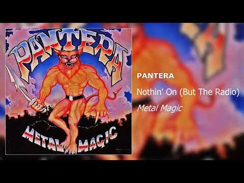 Pantera - Nothin' On (But The Radio)