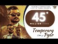 Temporary Pyar Adaab Kharoud Ft Kaka Yaarvelly Productions New Punjabi Songs 2020