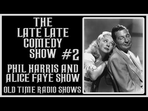 PHIL HARRIS AND ALICE FAYE SHOW COMEDY OLD TIME RADIO SHOWS #2