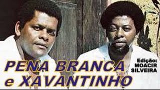CANTO DE UM POVO DE UM LUGAR com PENA BRANCA e XAVANTINHO, edição MOACIR SILVEIRA