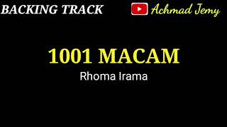 Download lagu BACKING TRACK // 1001 MACAM // RHOMA IRAMA mp3 Download lagu BACKING TRACK // 1001 MACAM // RHOMA IRAMA mp3