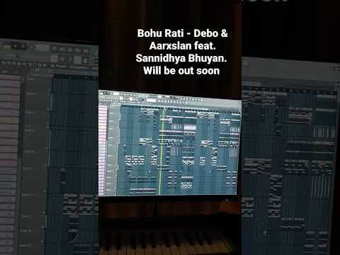 Bohu Rati - Debo & Aarxslan feat. Sannidhya Bhuyan wil be out soon.