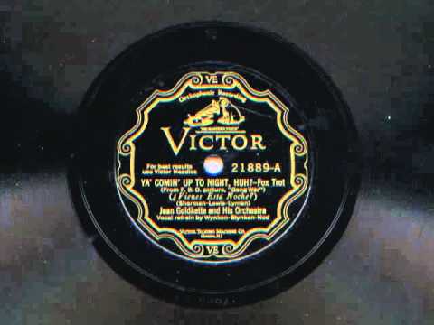 Ya' Comin' Up To Night, Huh? by Jean Goldkette and his Orchestra, 1929