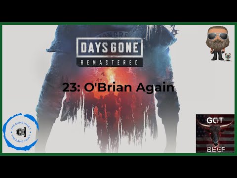 Days Gone Remastered [PS5 Pro] 23: O'Brian Again