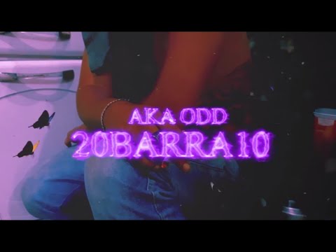 AKA ODD - 20 barra 10 (OFFICIAL MUSIC VIDEO) 💊🥤