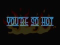 XLR8 - You're So Hot (Lyrics) 