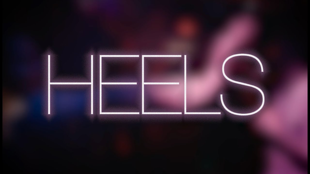 Heels trailer - Short film