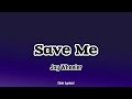 Jay Wheeler - Save Me (Letra)