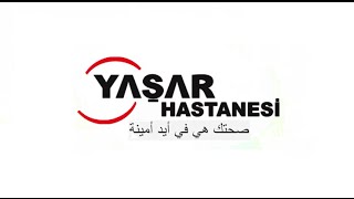 Yasar Hospital - Istanbul