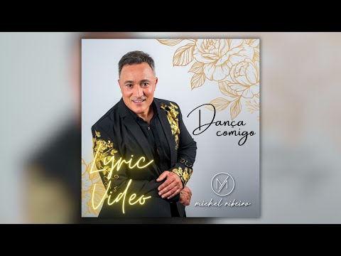 Michel Ribeiro - Amor, Amor (Lyric Video)