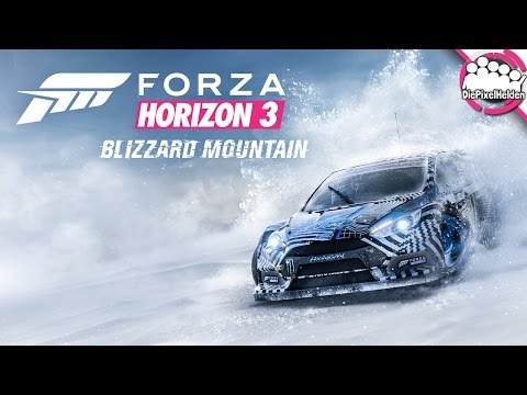 BLIZZARD MOUNTAIN #1 - Willkommen auf dem Berg! - Forza Horizon 3 Blizzard Mountain