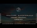 Stevan Pasaribu - Belum Siap Kehilangan ||Karaoke -3 Semitones|| Lower Key