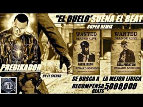 SUENA EL BEAT_REAL PHANTOM ft LATIN FRESH  SUPER rEmIx