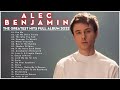 Alec Benjamin Greatest Hits Full Album 2022 Top 50 Best Songs Playlist AlecBenjamin GreatestHits