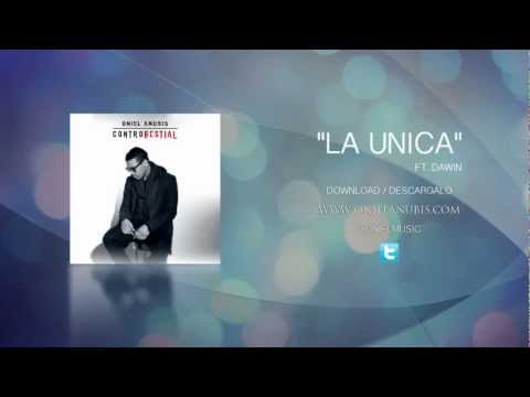 ONIEL ANUBIS - LA UNICA FT. DAWIN (AUDIO)