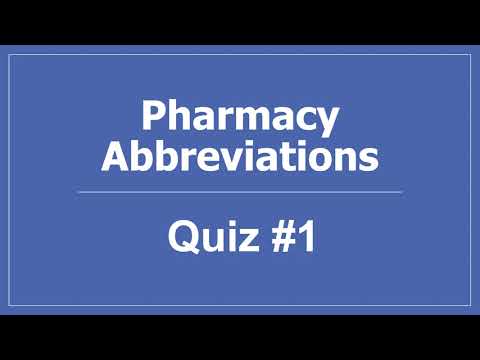 Pharmacy Abbreviations Quiz #1 - PTCB Pharmacy Technician CPhT Test Prep Prescription Sig Codes