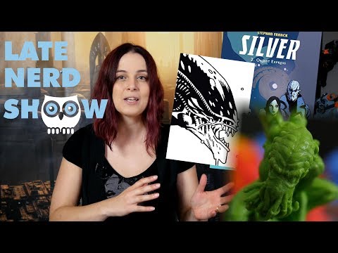 Late Nerd Show 179: Alien Classic Omnibus, Silver, Cthulhu Wars