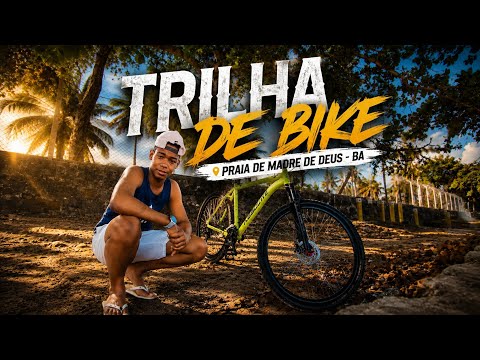 FIZ UMA TRILHA DE BIKE NA PRAIA DE MADRE DE DEUS! 🌊🚴‍♂️ | BIKE ABSOLUTE 