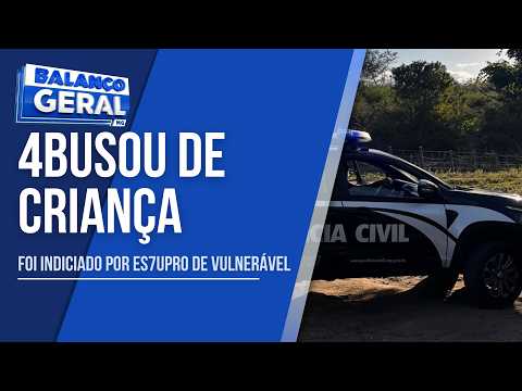 HOMEM É INDICIADO POR ESTUPRO DE VULNERÁVEL CONTRA VIZINHA DE 11 ANOS EM INDAIABIRA
