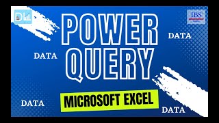 Power Query | Excel | DataLogix | IBS Mumbai