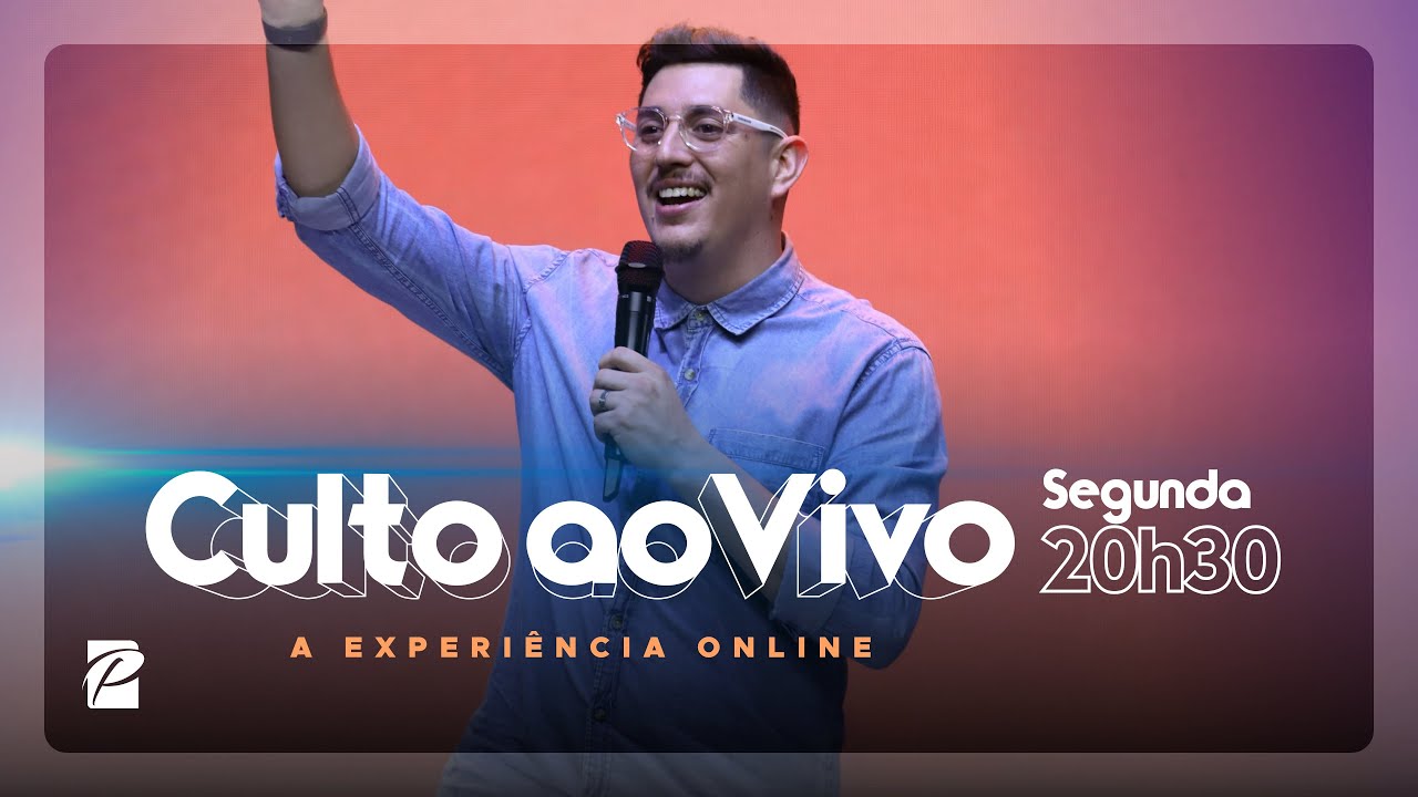 Culto Online 20h30 | Segunda, 28/10/2024 | Paz Church São Paulo