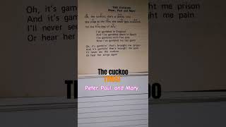 PETER, PAUL, AND MARY#THE CUKCOO#youtube #lyric