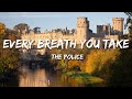 The Police Every Breath You Take Lyrics