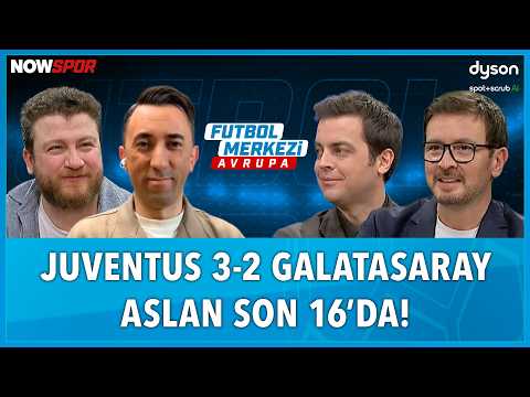 Juventus - Galatasaray Maç Sonu | Ersin Düzen, Uğur Karakullukçu, Veli Yiğit, Erbatur Ergenekon