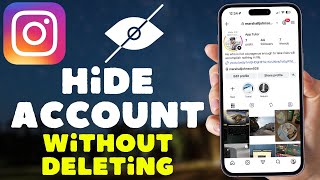How to Hide Your Instagram Account Without Deleting It (iPhone & Android)