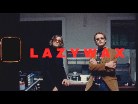 This is LAZYWAX (Mini Documentary)