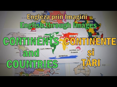 Sa invatam engleza - CONTINENTS and COUNTRIES (Continente si Tari) - Let's Learn English