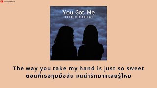 THAISUB // You Got Me -  Colbie Caillat (OST. Letter To Juliet)