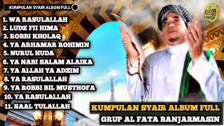 Download lagu KUMPULAN SYAIR ALBUM FULL - BERSAMA GRUP AL FATA BANJARMASIN mp3 Download lagu KUMPULAN SYAIR ALBUM FULL - BERSAMA GRUP AL FATA BANJARMASIN mp3