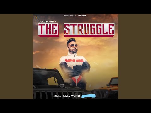 Gold Money's the Struggle