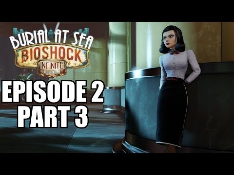 Bioshock Infinite: Burial At Sea Episode 2 Walkthrough Part 3 - Gameplay Review