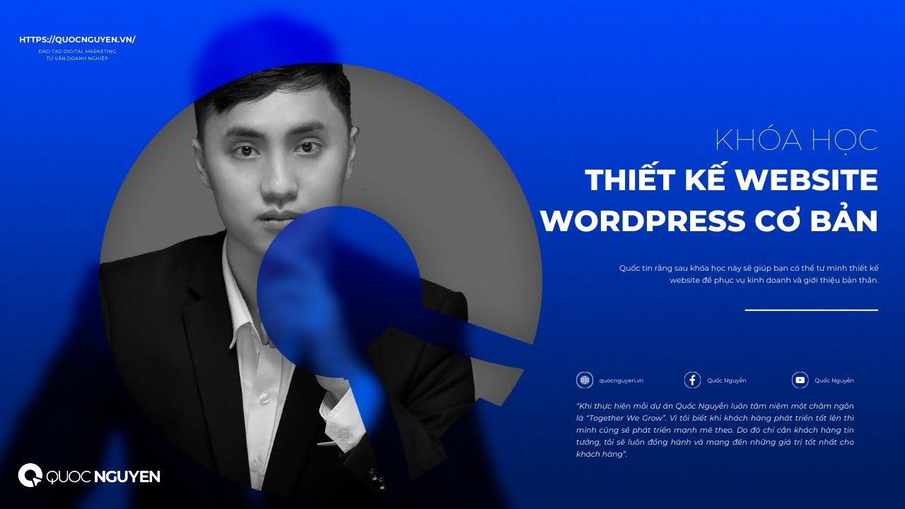 [Free] Khóa Học Thiết Kế Website Wordpress Cơ Bản 2022 | Quốc Nguyễn