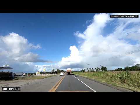 BR-101 SE: Estância, [Santa Luzia do Itanhy] e Umbaúba. Gravado em 08/05/2025.