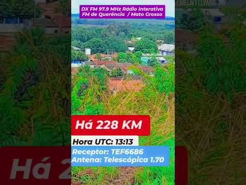 DX FM 97.9 MHz Rádio Interativa de Querência  / Mato  Grosso há 228 KM