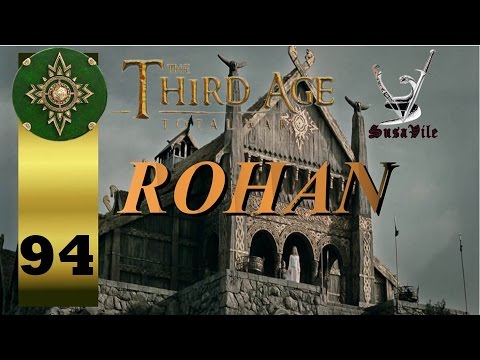 Ep 94 - Third Age DaC Rohan "Pushing through the bridge"