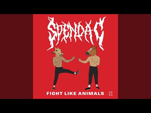 Fight Like Animals (Krude Remix)