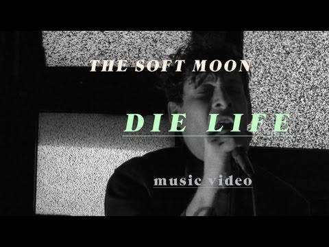 The Soft Moon - "Die Life" (Official Music Video)