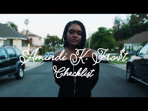 Amindi K. Fro$t - Checklist (Documentary)