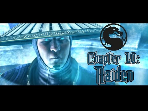 Mortal Kombat X - Chapter 10: Raiden