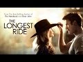 THE LONGEST RIDE | Trailer #1 | Official HD 2015.