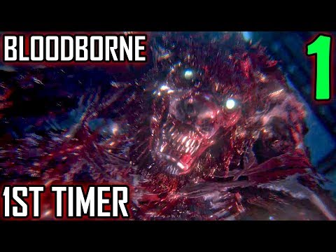 Bloodborne 1st Timer Walkthrough - Part 1 - Welcome To Yharnam