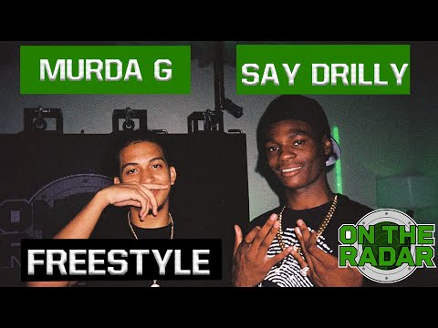 The Say Drilly & Murda G "On The Radar" Freestyle (PROD BY BULLO x AYOTASO X JIMMYLEAN)