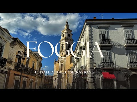 Foggia il potere dell'ispirazione 4K